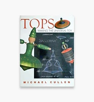 Tops – Making the Universal Toy