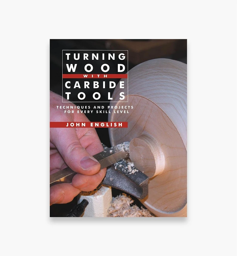 Turning Wood with Carbide Tools – Techniques and Projects for Every Skill Level