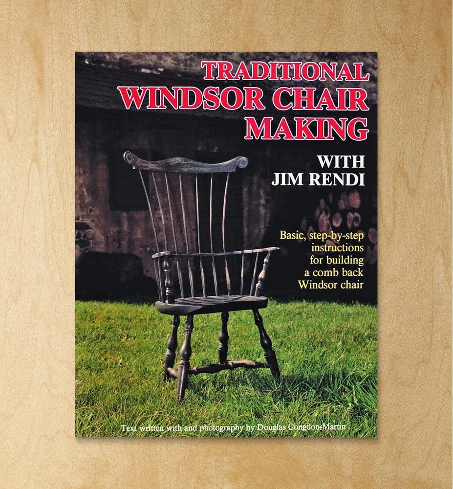 Traditional Windsor Chair Making with Jim Rendi