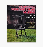 Traditional Windsor Chair Making with Jim Rendi