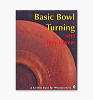 Basic Bowl Turning with Judy Ditmer