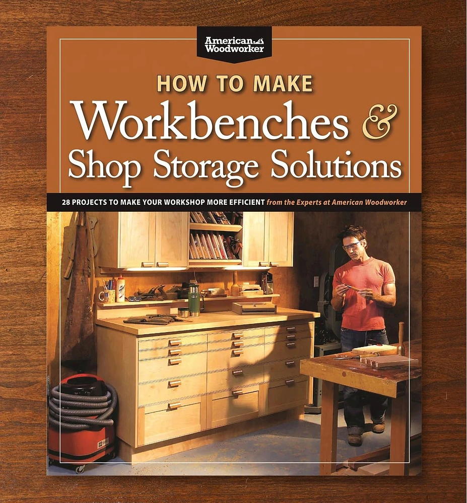 How to Make Workbenches & Shop Storage Solutions