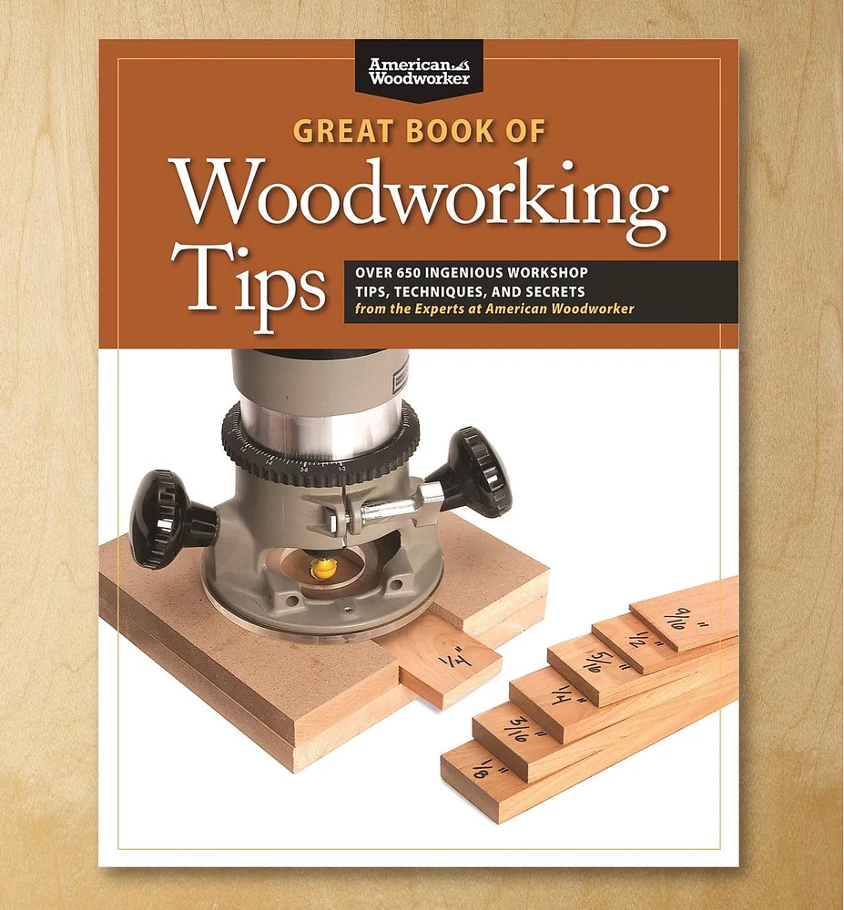 Great Book of Woodworking Tips