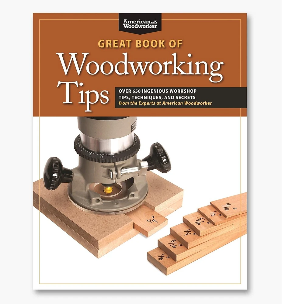 Great Book of Woodworking Tips