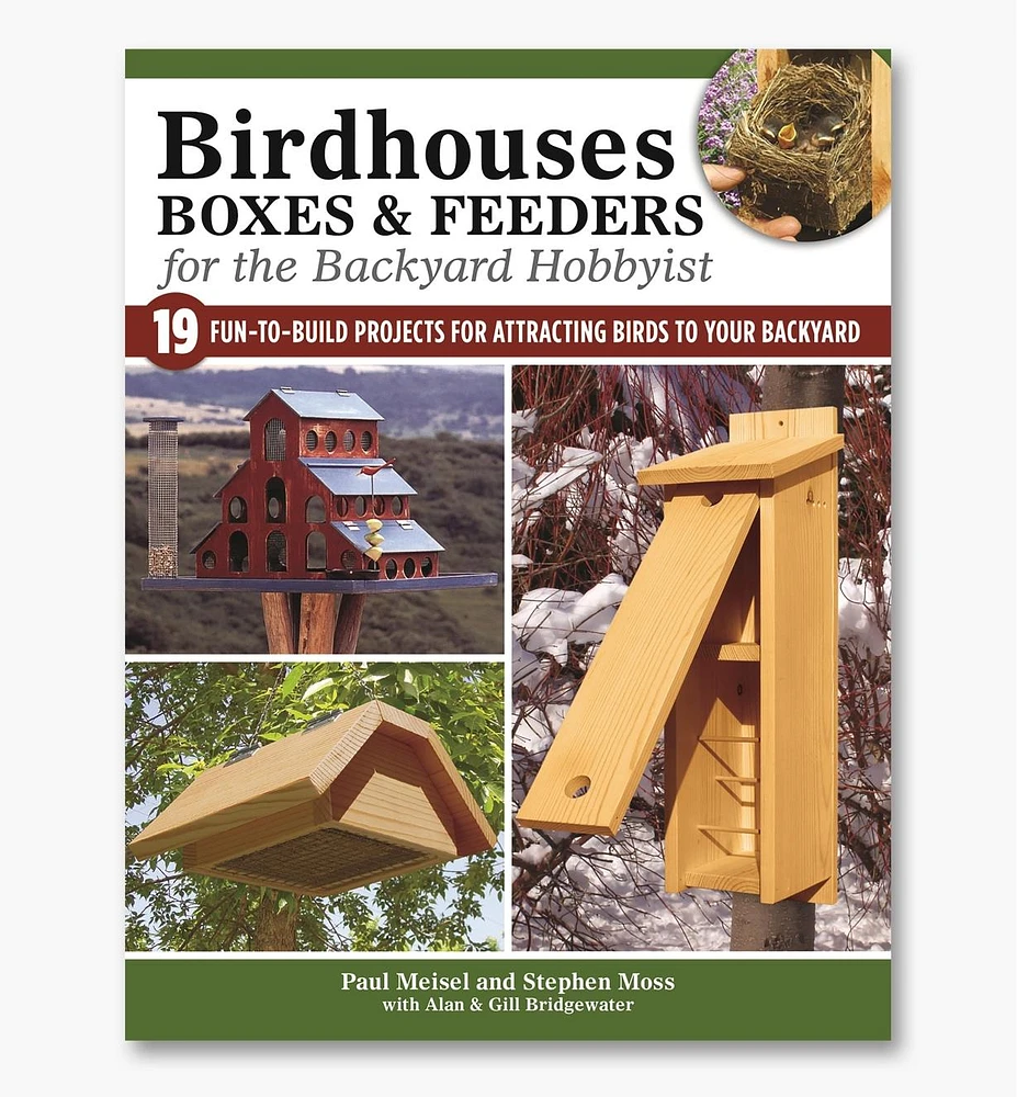 Birdhouses, Boxes & Feeders for the Backyard Hobbyist