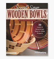 Scroll Saw Wooden Bowls, Revised & Expanded Edition