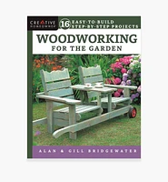 Woodworking for the Garden