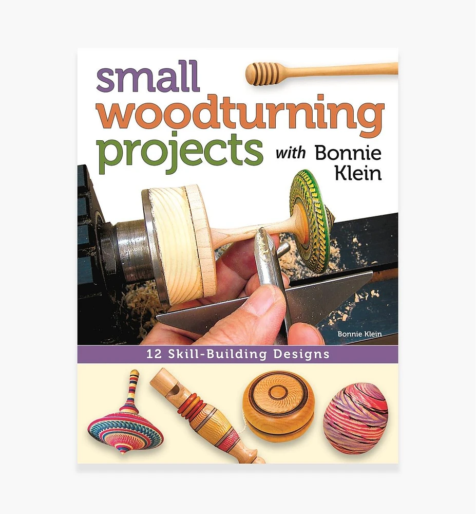 Small Woodturning Projects with Bonnie Klein