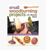 Small Woodturning Projects with Bonnie Klein