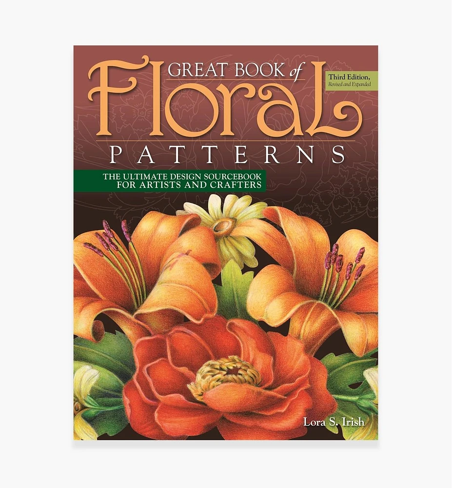 Great Book of Floral Patterns, Third Edition