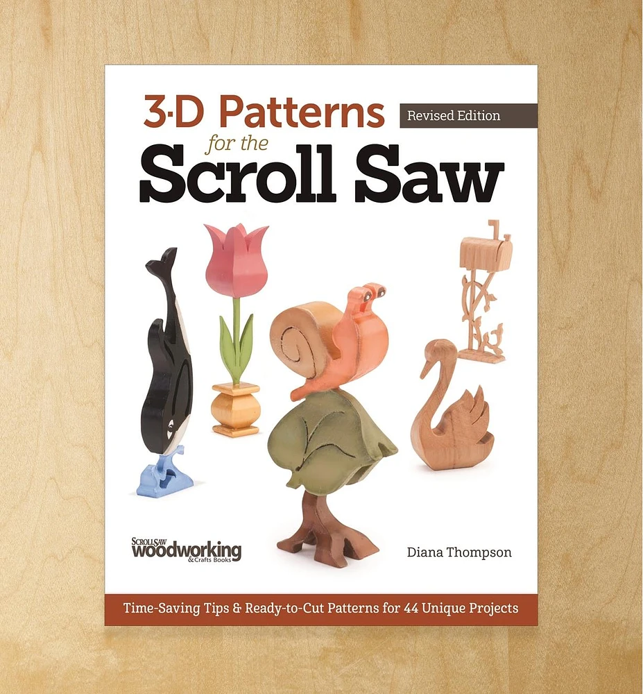 3-D Patterns for the Scroll Saw, Revised Edition