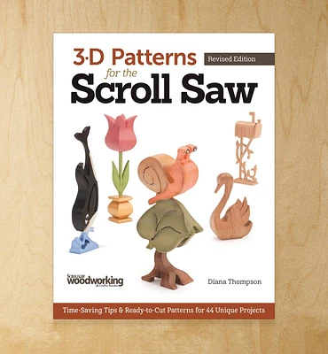 3-D Patterns for the Scroll Saw, Revised Edition