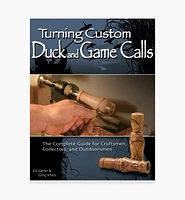 Turning Custom Duck and Game Calls