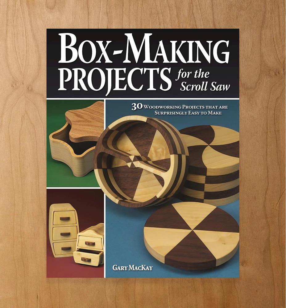 Box-Making Projects for the Scroll Saw