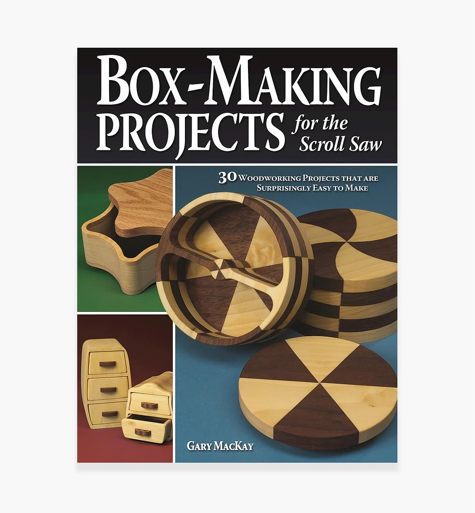 Box-Making Projects for the Scroll Saw