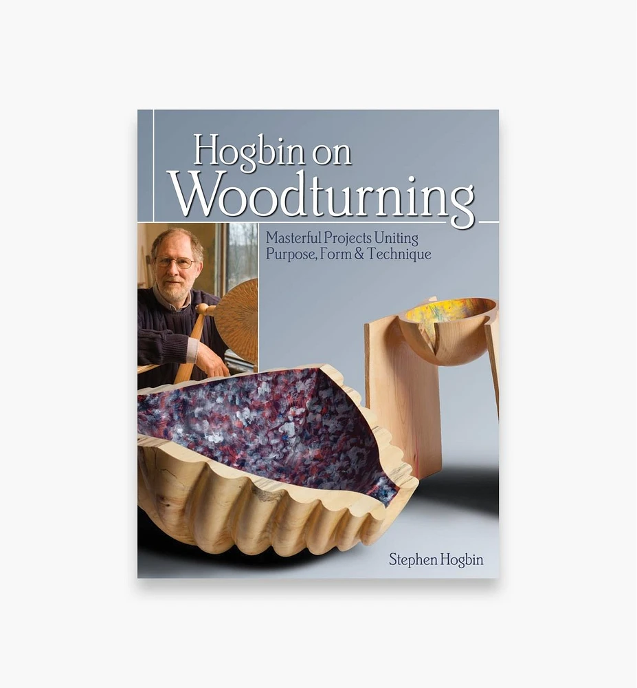 Hogbin on Woodturning