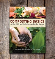 Composting Basics – All the Skills and Tools You Need to Get Started, Second Edition