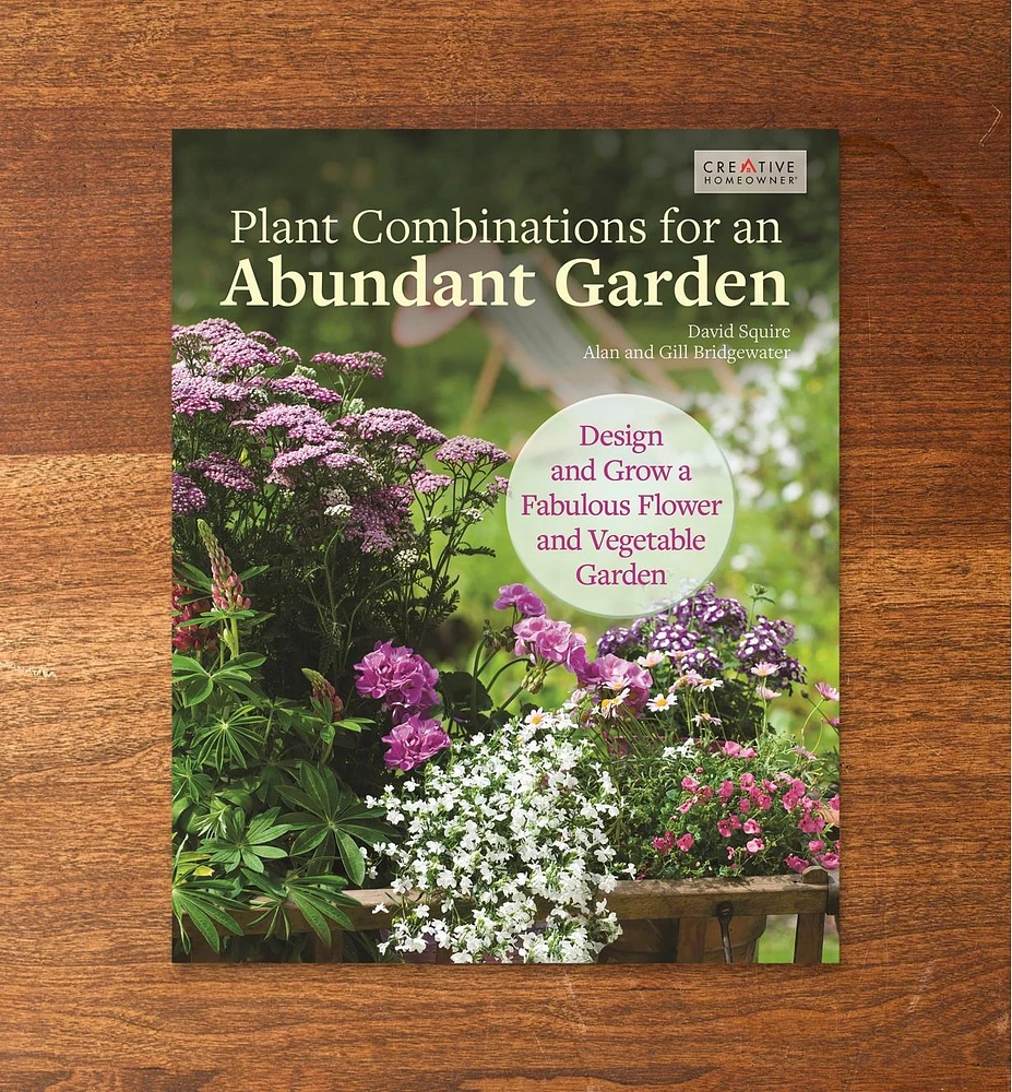 Plant Combinations for an Abundant Garden