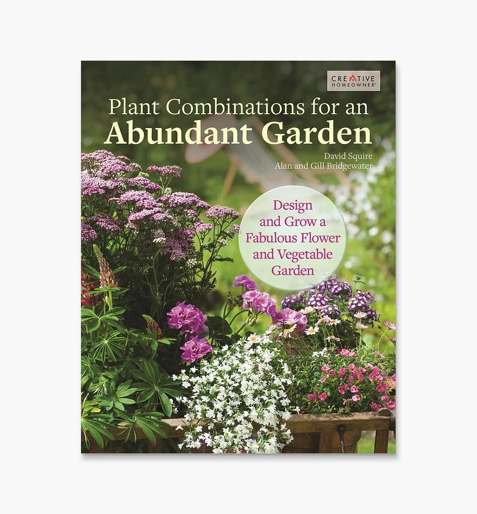 Plant Combinations for an Abundant Garden