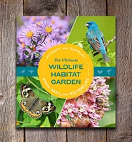 The Ultimate Wildlife Habitat Garden