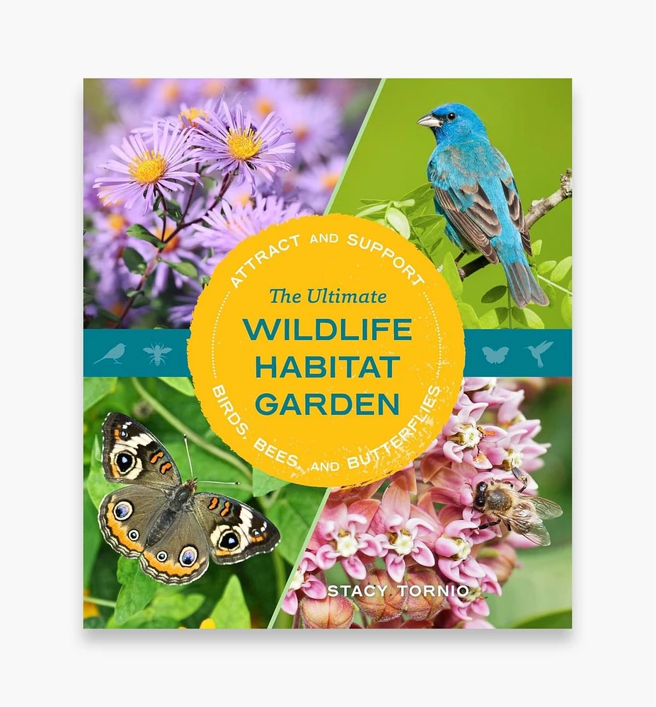 The Ultimate Wildlife Habitat Garden