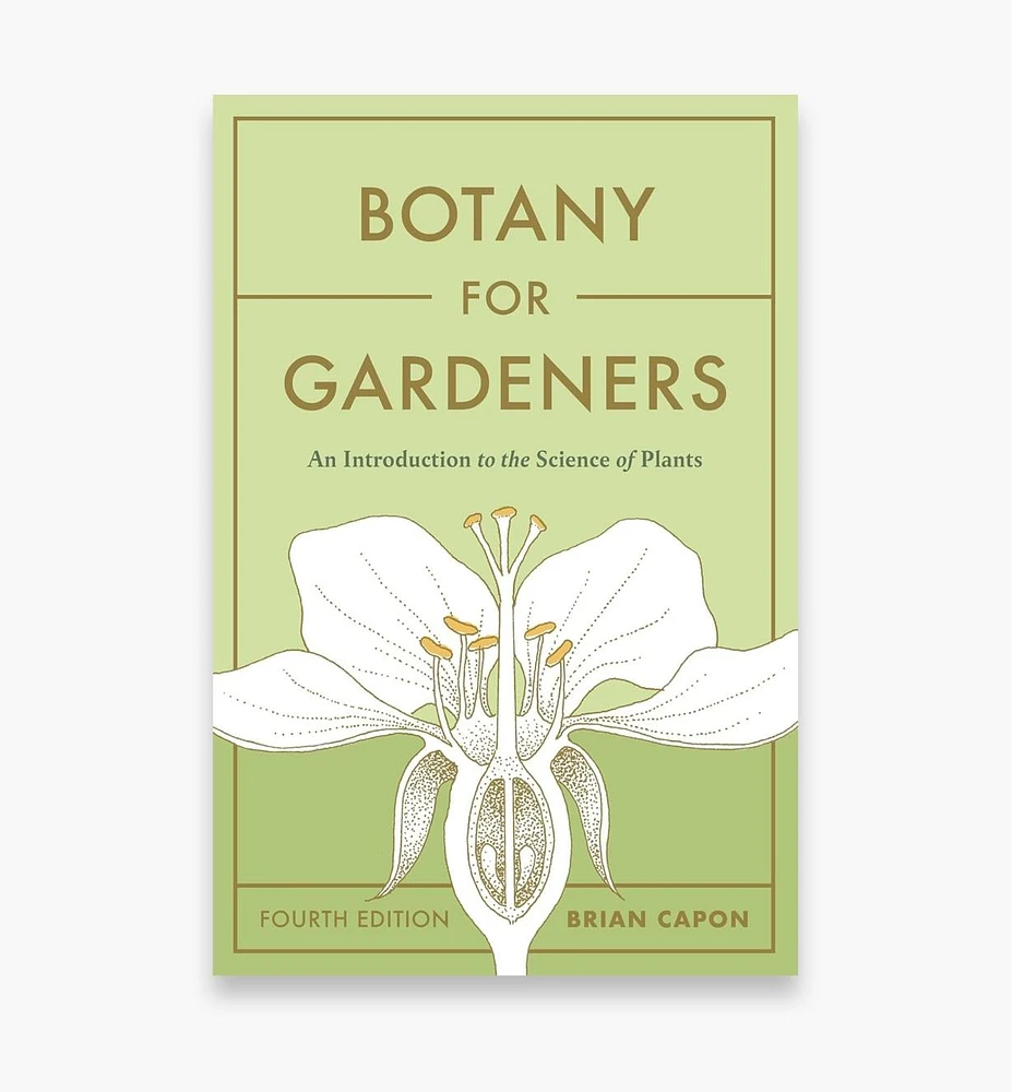 Botany for Gardeners, 4th Edition