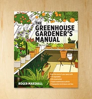 Greenhouse Gardener's Manual