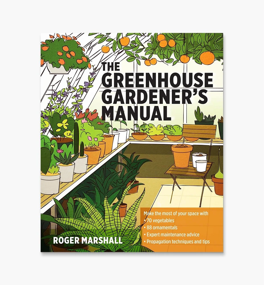 Greenhouse Gardener's Manual