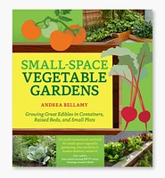 Small-Space Vegetable Gardens