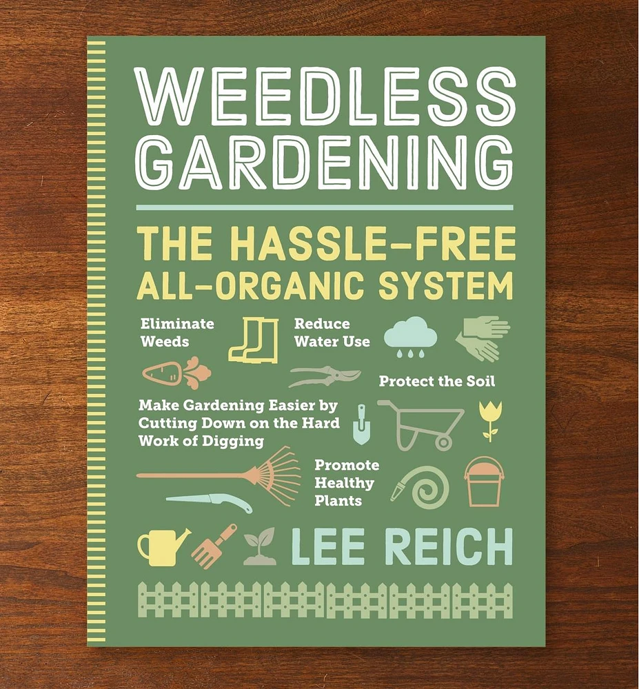 Weedless Gardening