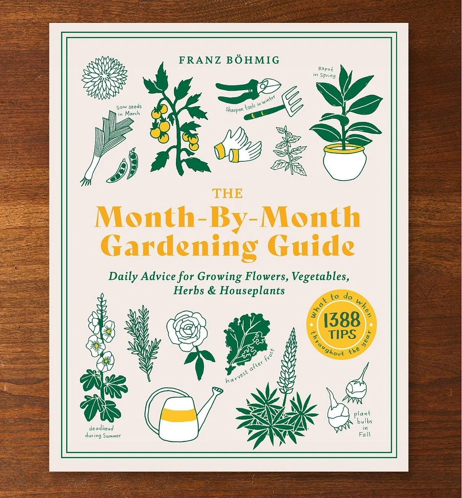 The Month-by-Month Gardening Guide