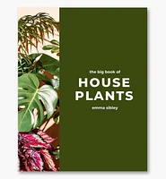 The Big Book of House Plants