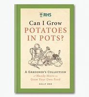 Can I Grow Potatoes in Pots? – A Gardener's Collection of Handy Hints to Grow Your Own Food