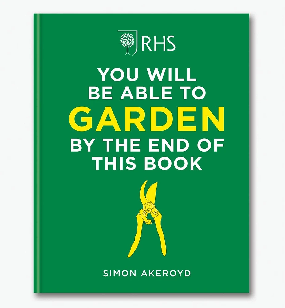 You Will Be Able to Garden By the End of This Book