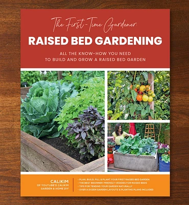 The First-Time Gardener – Raised Bed Gardening