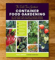 The First-Time Gardener – Container Food Gardening