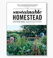 The Sustainable Homestead