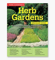 Home Gardener's Herb Gardens