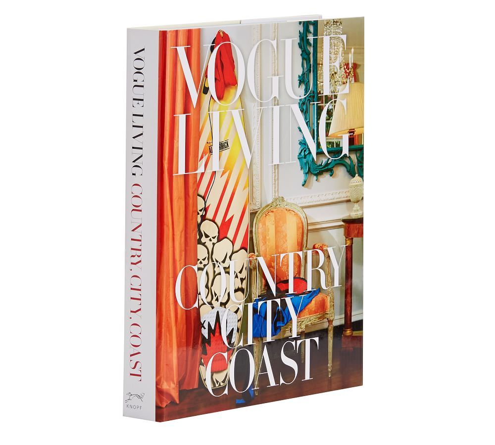 Vogue Living: Country, City, Coast [Book]