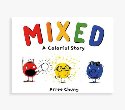 Mixed A Colorful Story
