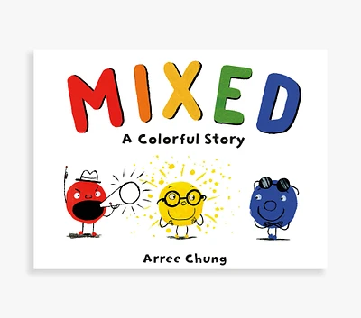 Mixed A Colorful Story