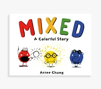 Mixed A Colorful Story