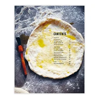 Making Artisan Pizza at Home: Over 90 Delicious Recipes for Bases & Seasonal Toppings