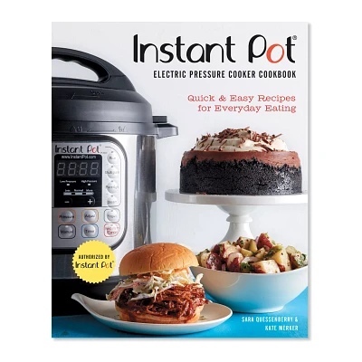 Instant Pot Electric Pressure Cooker Cookbook