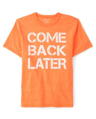 Boys Come Back Later Graphic Tee