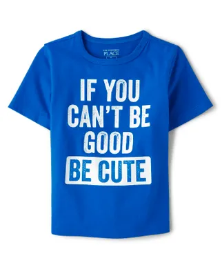 Baby And Toddler  Boys Be Cute Graphic Tee