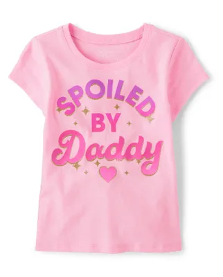 Baby And Toddler Girls Spoiled By Daddy Graphic Tee