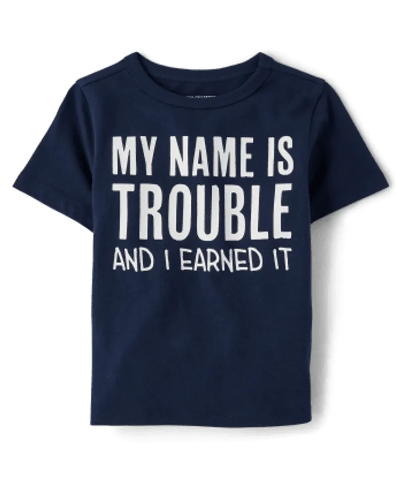 Baby And Toddler Boys Name Is Trouble Graphic Tee