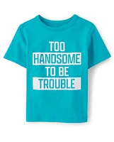 Baby And Toddler Boys Too Handsome Graphic Tee