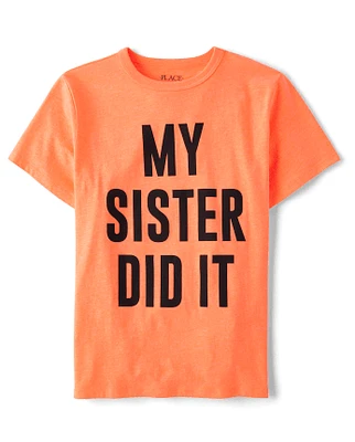 Boys My Sister Did It Graphic Tee